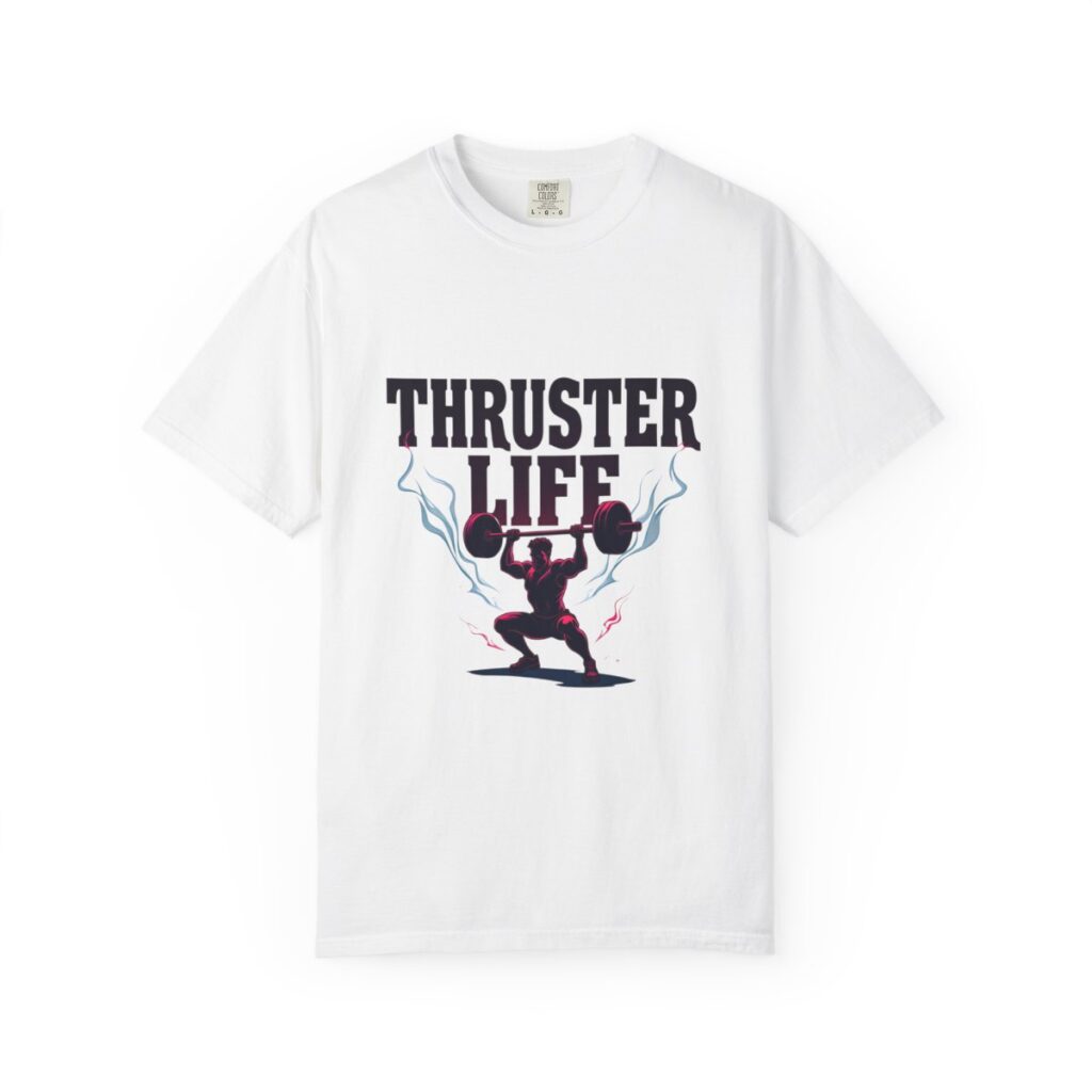 Thruster Life Tee